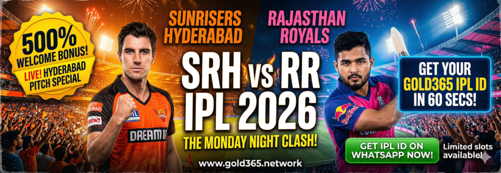 SRH vs RR IPL 2026: Sunrisers Hyderabad vs Rajasthan Royals – Complete Match Guide & How to Get Your SRH vs RR Betting IPL ID Banner by gold365.network